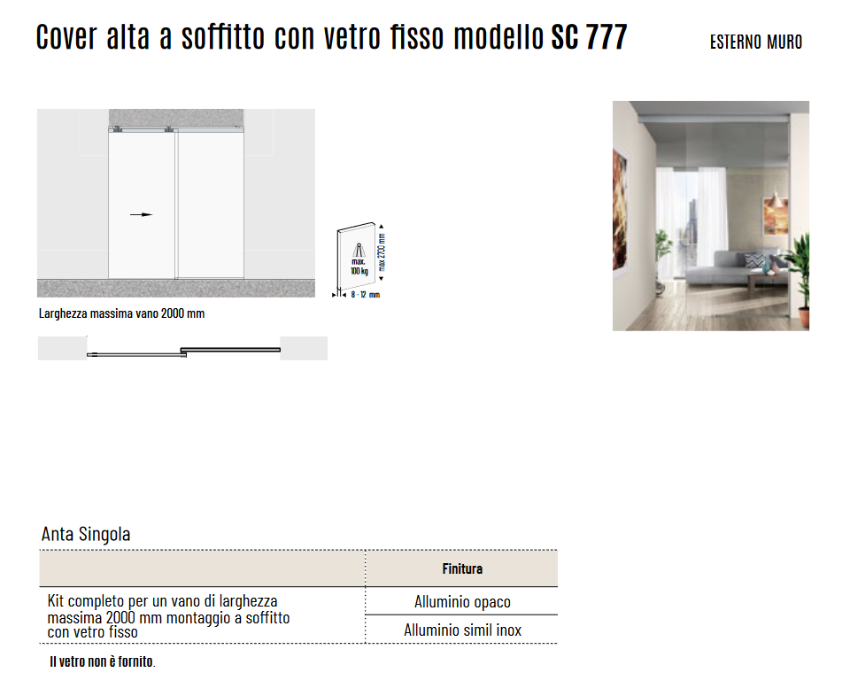 Binario a soffitto per porte scorrevoli in vetro Scrigno anta doppia mod.  SC 777 Scrigno - Vendita Online